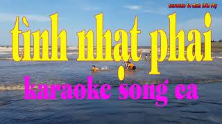 tình nhạt phai karaoke song ca [upl. by Arlie]