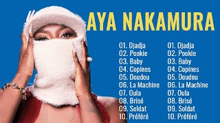 AYA NAKAMURA Plus Grands Succès  AYA NAKAMURA Greatest Hits Full Album [upl. by Enileuqcaj]