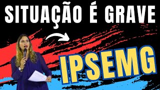 SITUAÇÃO DO IPSEMG É GRAVÍSSIMA E OS SERVIDORES PÚBLICOS CLAMAM POR MELHORIAS NO ATENDIMENTO EM MG [upl. by Silvester]