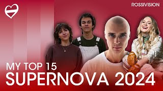 🇱🇻 Supernova 2024  MY TOP 15 Latvia Eurovision 2024 [upl. by Coop]