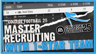 How to Master Recruiting with a One Star Team College Football 25 [upl. by Elijah]