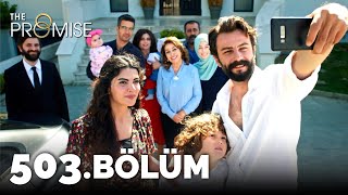 Yemin 503 Bölüm FİNAL  The Promise Season 4 Episode 503 FINAL [upl. by Raddy]