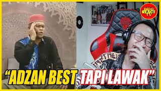 ⭐ADZAN PALING BEST TAPI LAWAK 😂😂😂  USTAZ ABDULLAH KHAIRI INDOREACTTV [upl. by Gildea]