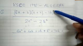 KCSE 1990  ALGEBRAIC EXPRESSIONS [upl. by Lennahs343]