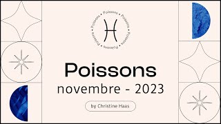 Horoscope Poissons ♓️ Novembre 2023 🦇 par Christine Haas [upl. by Llenel]