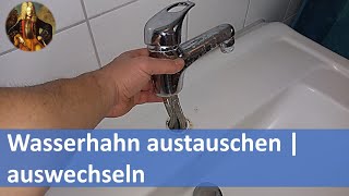 Wasserhahn austauschen  wechseln  montieren [upl. by Aitercul]