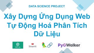 Xây Dựng Ứng Dụng Web Tự Động Hóa Phân Tích Dữ Liệu Với GenAI và Python Hướng Dẫn Chi Tiết [upl. by Fenton449]