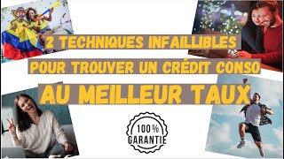 TROUVER LE MEILLEUR TAUX AVEC CES 2 TECHNIQUES INFAILLIBLES CREDIT [upl. by Ahsitniuq]