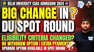 Big Changes✅in DU Spot Round🚨🔥New Eligibility Criteria⁉️More Allocations Extra Withdrawal🤯Upgrade [upl. by Sudaorb413]