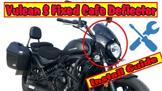 Kawasaki Vulcan S 650 Original Cafe Deflector Fixed Install Guide [upl. by Eversole551]