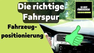 Die richtige Fahrspur  So positionierst du das Auto immer richtig  Führerschein [upl. by Atnohsal285]