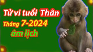 Tử vi tuổi Thân tháng 72024 âm lịch tốt hay xấu [upl. by Hoopes716]