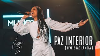 Negra Li  Paz Interior Live Brasilândia [upl. by Auqinahs]