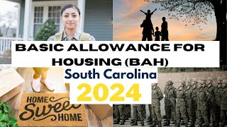 2024 BAH Rates for Fort Jackson South Carolina [upl. by Ellinet]