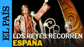 Los Reyes Magos reparten ilusión en las cabalgatas por toda España  EL PAÍS [upl. by Haelak]