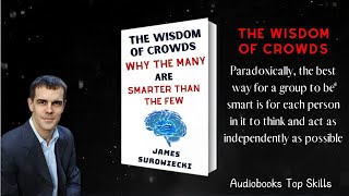 The Wisdom of Crowds  Why the Many Are Smarter Than the Few full  Audiobooks [upl. by Fillbert]