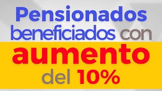 Aumento del 10 por ciento a maestros beneficiará a pensionados  Pensiones ISSSTE [upl. by Thomasine]