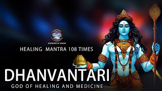 Dhanvantari Mantra 108 Times  Healing Mantra  dhanvantarimantra dhanvantri [upl. by Nilatak]