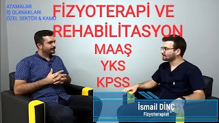 FİZYOTERAPİ VE REHABİLİTASYON yks kpss maaş atama sağlık fizik fizyoterapi ftr ösym meslek [upl. by Nogas]