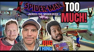 Did the SpiderMan Across The Spiderverse trailer show too much  Big Thing [upl. by Madalena]