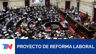 REFORMA LABORAL el Gobierno intentará avanzar en la aprobación del proyecto de reforma laboral [upl. by Dwight]