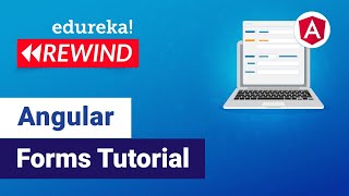 Introduction to Angular Forms  How to build Angular Reactive Forms  Edureka  Web Dev Rewind  3 [upl. by Obmar]