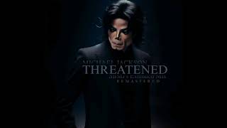 INSTRUMENTAL MICHAEL JACKSON  THREATENED  SBMJS REMASTERED AND EXTENDED MIX [upl. by Christmann]