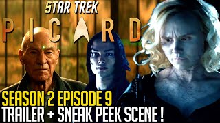 Star Trek Picard Season 2  Episode 9  Trailer  Sneak Peek Scene Breakdown [upl. by Hcaz392]