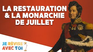 LA RESTAURATION amp LA MONARCHIE DE JUILLET  Je révise avec toi  21 [upl. by Agamemnon]