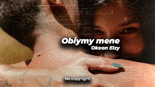 OBIYMY  Okean Elzy 💔 REMIX [upl. by Pogah]