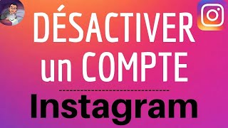 DESACTIVER COMPTE Instagram comment désactiver un compte Instagram TEMPORAIREMENT [upl. by Yekcor]