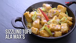 Sizzling Tofu Ala Maxs SIMPOL [upl. by Eetnahs]