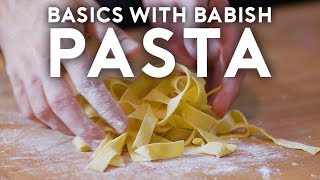 Pasta  Basics with Babish [upl. by Elrem]