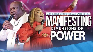 MANIFESTATION SUNDAY SERVICE  APOSTLE EDISON amp PROPHETESS MATTIE NOTTAGE [upl. by Notla]