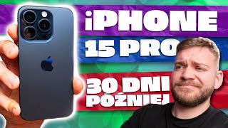 MIESIĄC z iPhone 15 Pro 📅 WAŻNY choć NIEZAUWAŻALNY upgrade 🤔 Test recenzja [upl. by Halsy]