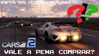 PROJECT CARS 2  Vale a pena comprar [upl. by Piderit229]