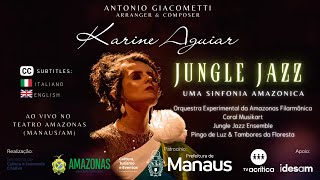 Jungle Jazz  Uma sinfonia amazônica ao vivo no Teatro Amazonas [upl. by Virgilio]