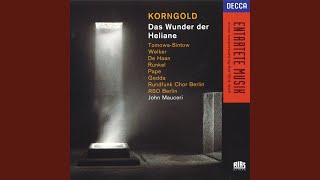 Korngold Das Wunder der Heliane  Act 3 Am siebten Tore nun [upl. by Rajiv]