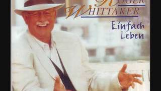 Roger Whittaker  Shenandoah 1987 [upl. by Einuj]