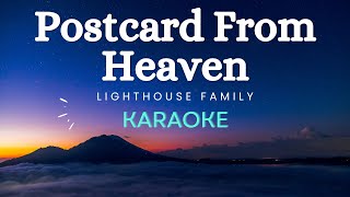 Lighthouse Family  Postcard From Heaven Karaoke Version [upl. by Salomone911]