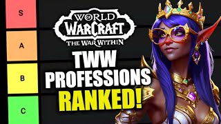 Best Professions To Make Gold In The War Within Become Rich WoW TWW 110  Professions Ranking [upl. by Nnyllaf395]