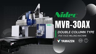 Nidec MVR30Ax Double Column 5Face Milling Machine [upl. by Gnirol358]