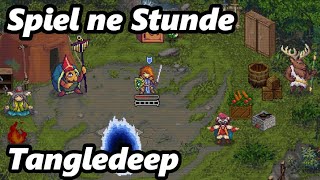 Tangledeep  Spiel ne Stunde [upl. by Bourne]