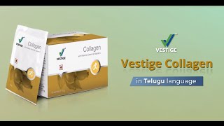 Vestige Collagen Product AV Telugu [upl. by Aloek788]