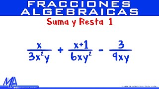 Suma y resta de fracciones algebraicas  Ejemplo 1 [upl. by Naujak]