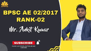 BPSC TOPPER ANKIT KUMAR  RANK02  BIHAR SDO  ANKIT STRATEGY  BPSC 022017  CIVIL ENGINEERING [upl. by Nerb869]