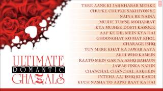 Ultimate Romantic Ghazals  Jukebox  Jagjit Singh Pankaj Udhas Chandan Das Ghulam Ali amp Others [upl. by Enileqcaj]