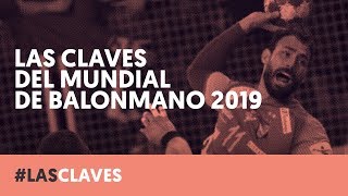 MUNDIAL DE BALONMANO 2019 Los Hispanos parten como favoritos [upl. by Iorgos]