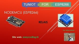 A05 NODEMCU ESP8266 en Français Le relais [upl. by Sears464]