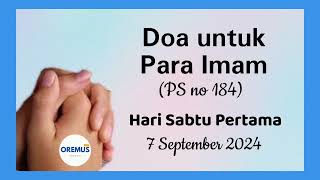 Oremus Doa untuk Para Imam  PS 184 Sabtu Pertama Sabtu Imam OREMUSKATOLIK [upl. by Olenka]